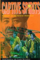 Book cover of Captive spirits