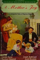 Book cover of A Mother's Joy