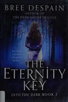 Book cover of The Eternity Key (Into the Dark #2)