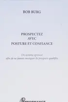 Book cover of Prospectez avec posture et confiance (Hors-collection) (French Edition)