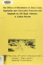 Book cover of The Effects of disturbance on desert soils, vegetation, and community processes with emphasis on off-road vehicles