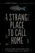 Book cover of A strange place to call home
