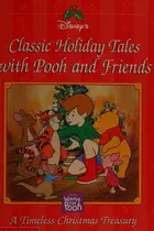 Book cover of Disney's classic holiday tales with Pooh and friends
