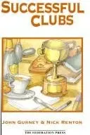 Book cover of Successful clubs