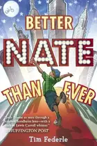 Book cover of Better Nate Than Ever