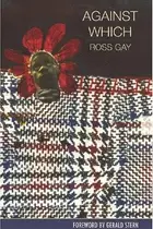 Book cover of Against Which (New Voices)