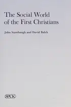 Book cover of The social world of the first Christians