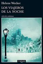 Book cover of Los Viajeros de la Noche