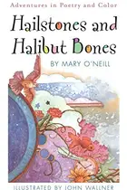 Book cover of Hailstones and Halibut Bones: Adventures in Poetry and Color