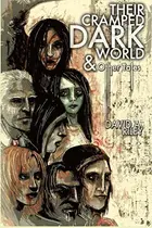Book cover of Their Cramped Dark World and Other Tales