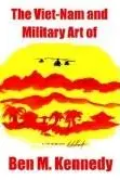 Book cover of The Viet-Nam and Military Art of Ben M. Kennedy