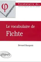 Book cover of Le vocabulaire de Fichte
