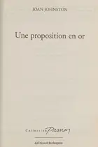 Book cover of Une Proposition En Or