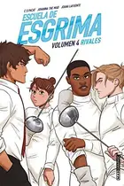 Book cover of Escuela de esgrima. Volumen 4