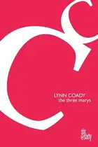 Book cover of The Three Marys