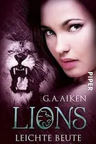 Book cover of Lions 03 - Leichte Beute