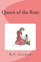 Book cover of Queen of the Rose