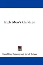 Book cover of Rich Men's Children
