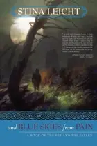 Book cover of And Blue Skies From Pain A Book Of The Fey And The Fallen