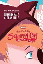 Book cover of The Unbeatable Squirrel Girl