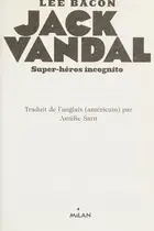 Book cover of Jack Vandal