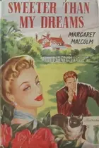 Book cover of Sweeter Than My Dreams