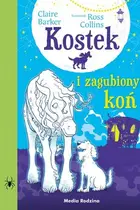 Book cover of Kostek i zagubiony koń