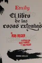 Book cover of Emily el libro de las cosas extranas/ Emily's Secret Book of Strange (Emily the Strange) (Spanish Edition)