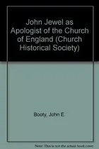 Book cover of John Jewel as Apologist of the Church of England