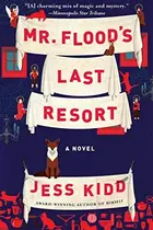 Book cover of Mr. Flood's last resort