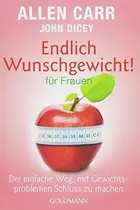 Book cover of Endlich Wunschgewicht! für Frauen