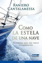 Book cover of Como la estela de una nave