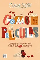 Book cover of Como en Las Películas
