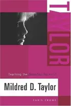 Book cover of Teaching the Selected Works of Mildred D. Taylor (Young Adult Novels in the Classroom)