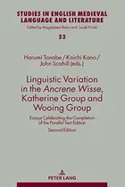 Book cover of Linguistic Variation in the Ancrene Wisse, Katherine Group and Wooing Group
