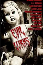 Book cover of Evil Lurks