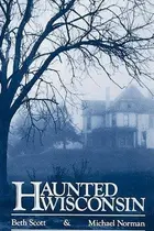Book cover of Haunted Wisconsin