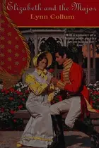 Book cover of Elizabeth and the Major