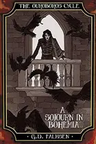 Book cover of A Sojourn in Bohemia