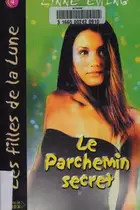 Book cover of Les Filles de la Lune, Tome 4 (French Edition)