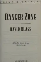 Book cover of Danger Zone