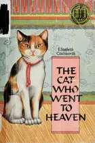 Book cover of The Cat Who Went to Heaven