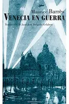 Book cover of Venecia en Guerra