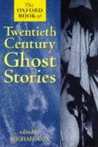 Book cover of Oxford Book of Twentieth-century Ghost Stories