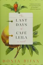 Book cover of The last days of Café Leila