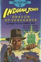 Book cover of Indiana Jones and the dragon of vengeance