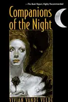 Book cover of COMPANIONS OF THE NIGHT (Laurel-Leaf Books)