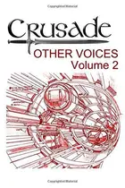 Book cover of Crusade Other Voices Volume 2