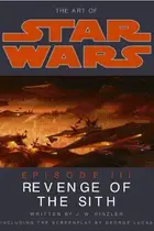 Book cover of The Art of Star Wars Episode III
