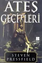 Book cover of Ates Gecitleri - Uc Yuz Ispartali ' nin Oykusu